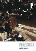 Watch PNYC: Portishead - Roseland New York M4ufreemovies