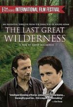 Watch The Last Great Wilderness M4ufreemovies