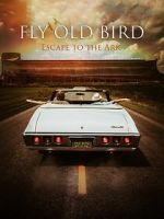 Watch Fly Old Bird: Escape to the Ark M4ufreemovies