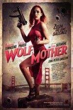 Watch Wolf Mother M4ufreemovies