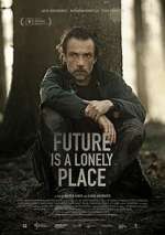 Watch Future Is a Lonely Place M4ufreemovies