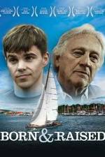 Watch Born & Raised M4ufreemovies