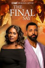 Watch The Final Say M4ufreemovies