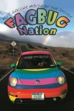 Watch Fagbug Nation M4ufreemovies