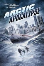 Watch Arctic Apocalypse M4ufreemovies