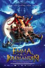 Watch Emma & Julemanden: Jagten på elverdronningens hjerte M4ufreemovies