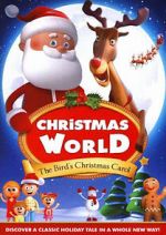 Watch Christmas World: The Bird\'s Christmas Carol M4ufreemovies