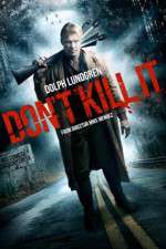 Watch Dont Kill It M4ufreemovies