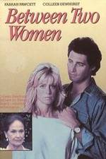 Watch Between Two Women M4ufreemovies