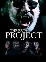 Watch The Beta Project M4ufreemovies