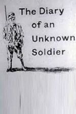 Watch The Diary of an Unknown Soldier M4ufreemovies