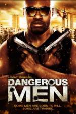 Watch Dangerous Men: First Chapter M4ufreemovies