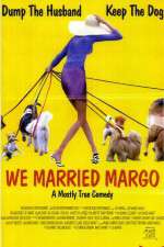 Watch We Married Margo M4ufreemovies