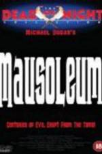 Watch Mausoleum M4ufreemovies