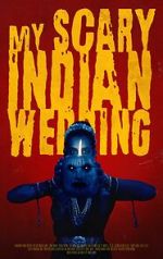 Watch My Scary Indian Wedding (Short 2023) M4ufreemovies