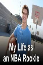 Watch My Life as an NBA Rookie M4ufreemovies