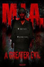 Watch M.I.A. A Greater Evil M4ufreemovies