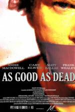Watch As Good as Dead M4ufreemovies
