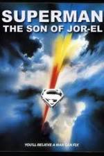Watch Superman: Son of Jor-El (FanEdit) M4ufreemovies