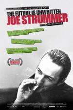 Watch Joe Strummer: The Future Is Unwritten M4ufreemovies