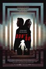 Watch Don\'t Go M4ufreemovies