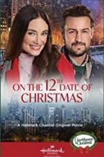 Watch On the 12th Date of Christmas M4ufreemovies