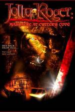 Watch Jolly Roger Massacre at Cutter's Cove M4ufreemovies