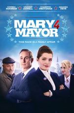 Watch Mary 4 Mayor M4ufreemovies
