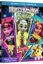 Watch Monster High: Electrified M4ufreemovies