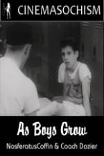 Watch As Boys Grow M4ufreemovies