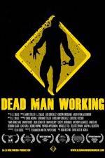 Watch Dead Man Working M4ufreemovies