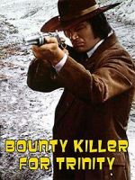 Watch Bounty Hunter in Trinity M4ufreemovies