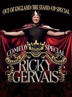 Watch Ricky Gervais: Out of England - The Stand-Up Special M4ufreemovies