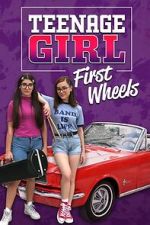 Watch Teenage Girl: First Wheels M4ufreemovies