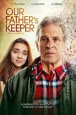 Watch Our Father\'s Keeper M4ufreemovies