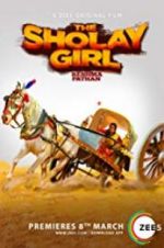 Watch The Sholay Girl M4ufreemovies