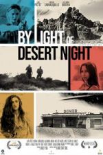 Watch By Light of Desert Night M4ufreemovies