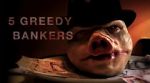 Watch 5 Greedy Bankers M4ufreemovies