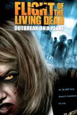 Watch Flight of the Living Dead: Outbreak on a Plane M4ufreemovies