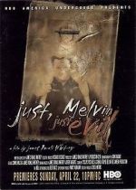 Watch Just, Melvin: Just Evil M4ufreemovies