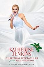 Watch Katherine Jenkins Christmas Spectacular M4ufreemovies