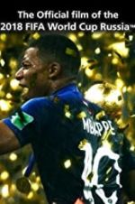 Watch The Official Film of 2018 FIFA World Cup Russia M4ufreemovies