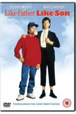 Watch Like Father Like Son M4ufreemovies