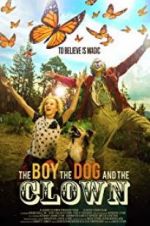 Watch The Boy, the Dog and the Clown M4ufreemovies