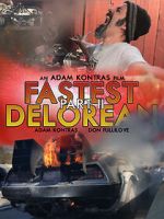 Watch Fastest Delorean Part II M4ufreemovies