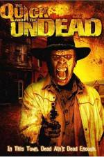 Watch The Quick and the Undead M4ufreemovies