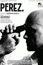 Watch Perez. M4ufreemovies