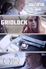 Watch Gridlock M4ufreemovies