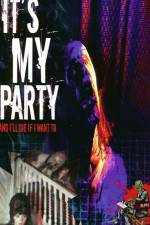 Watch It's My Party and I'll Die If I Want To M4ufreemovies