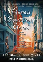Watch Günesi Söndürmem Gerek M4ufreemovies